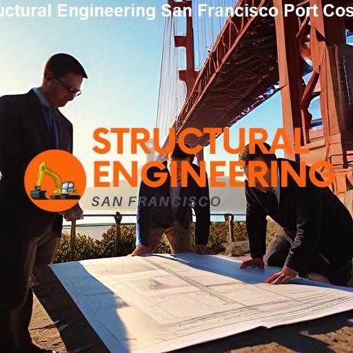 Choosing the Right Structural Engineer in San Francisco for Port Costa Projects - Structural Engineering San Francisco Port Costa