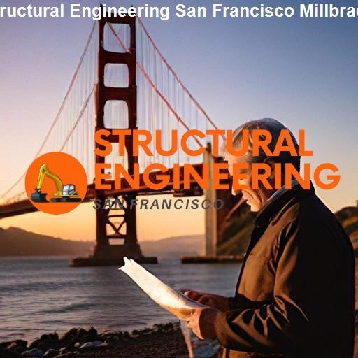 Exploring Millbrae's Structural Engineering Landscape - Structural Engineering San Francisco Millbrae