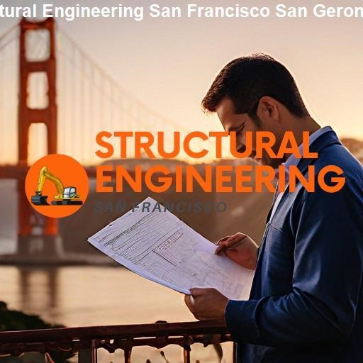 Exploring Structural Engineering in San Geronimo - Structural Engineering San Francisco San Geronimo