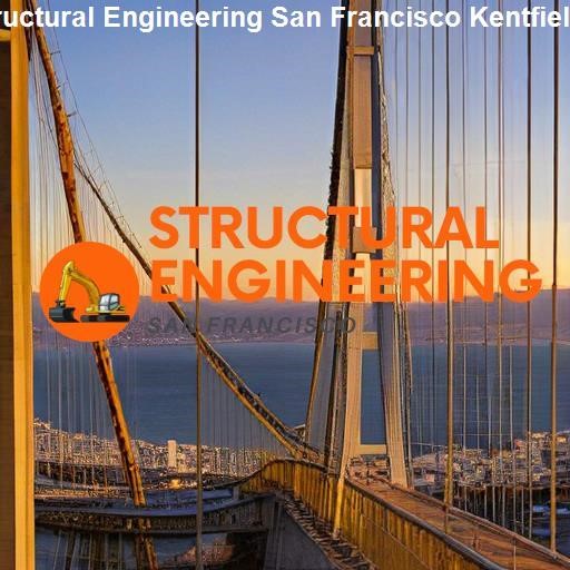 Key Projects in Structural Engineering in San Francisco - Structural Engineering San Francisco Kentfield