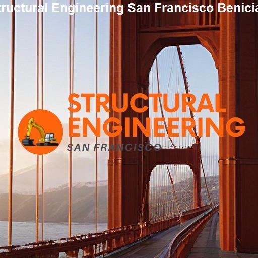 Our Expertise in Structural Engineering - Structural Engineering San Francisco Benicia