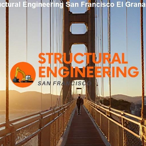 San Francisco's Structural Engineering Landscape - Structural Engineering San Francisco El Granada