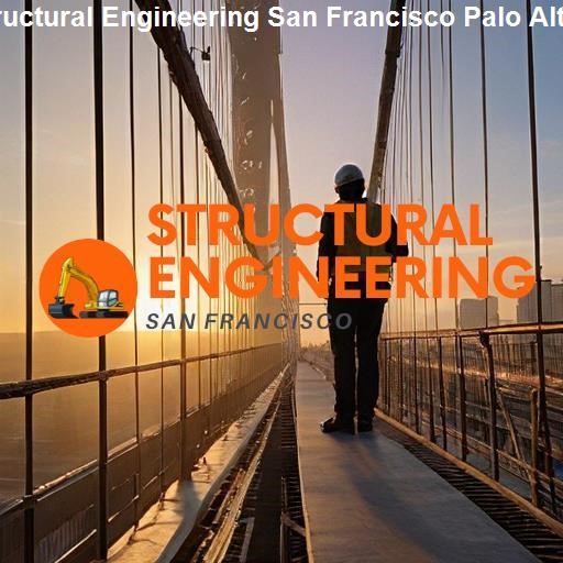 San Francisco's Structural Engineering Landscape - Structural Engineering San Francisco Palo Alto