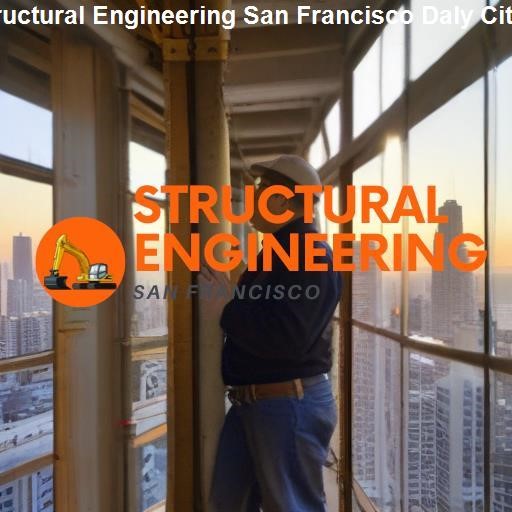 Understanding Structural Engineering - Structural Engineering San Francisco Daly City