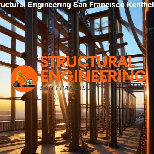 Understanding Structural Engineering - Structural Engineering San Francisco Kentfield