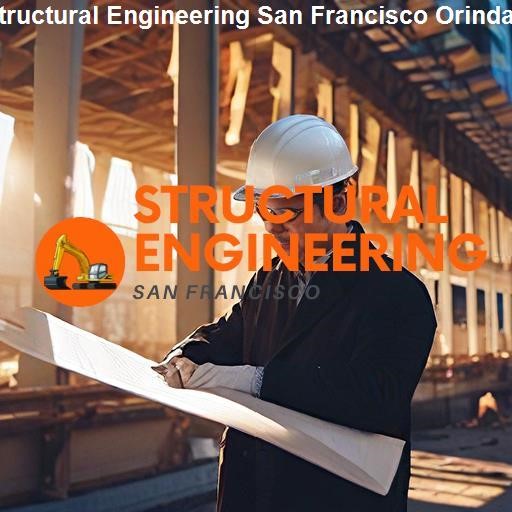 Understanding Structural Engineering - Structural Engineering San Francisco Orinda