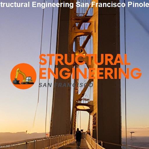 Understanding Structural Engineering - Structural Engineering San Francisco Pinole