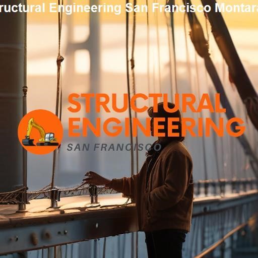 Unearthing the Importance of Structural Engineering - Structural Engineering San Francisco Montara