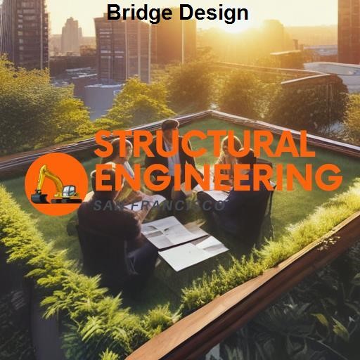 Structural Engineering San Francisco Bridge Design