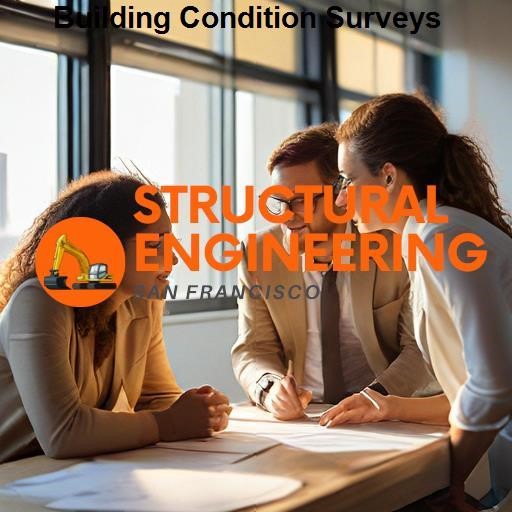 Structural Engineering San Francisco Building Condition Surveys