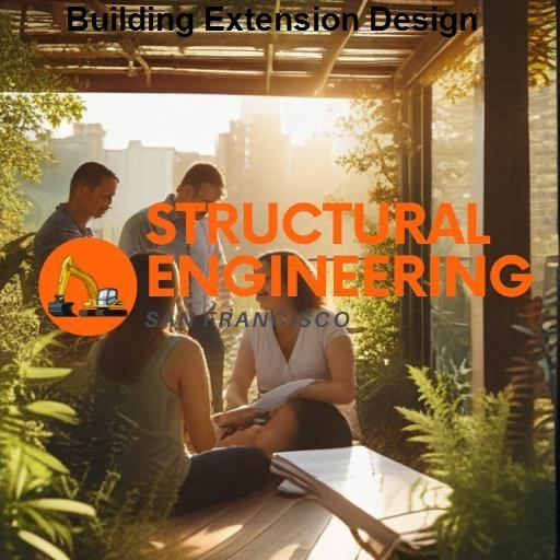 Structural Engineering San Francisco Building Extension Design