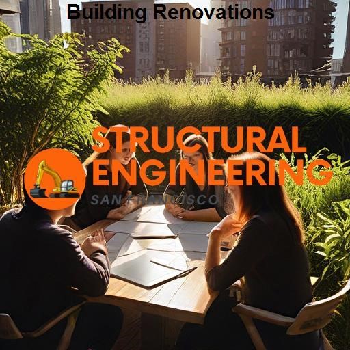 Structural Engineering San Francisco Building Renovations