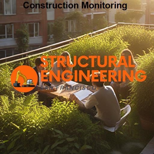 Structural Engineering San Francisco Construction Monitoring