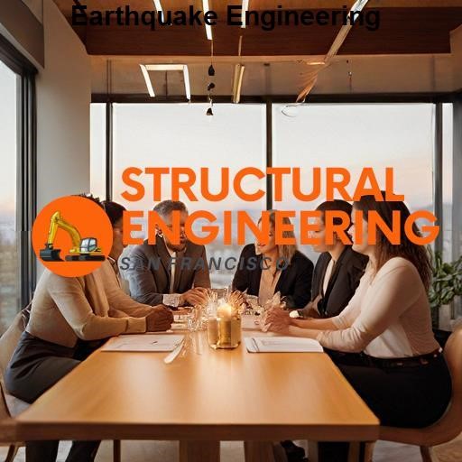 Structural Engineering San Francisco Earthquake Engineering