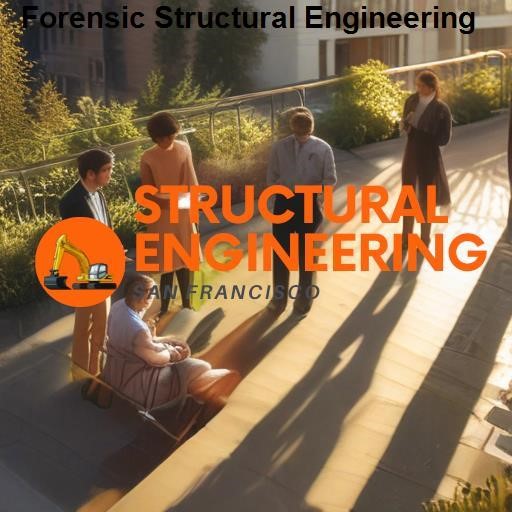 Structural Engineering San Francisco Forensic Structural Engineering