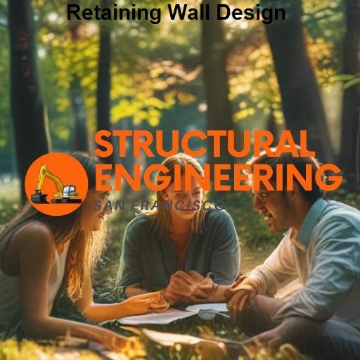 Structural Engineering San Francisco Retaining Wall Design