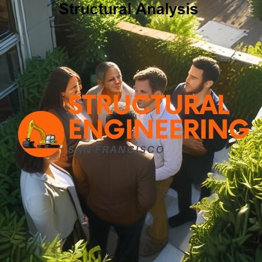 Structural Engineering San Francisco Structural Analysis