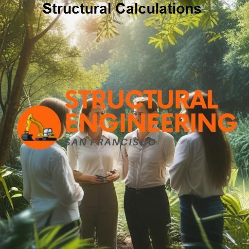 Structural Engineering San Francisco Structural Calculations