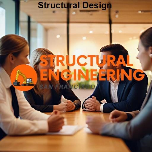 Structural Engineering San Francisco Structural Design