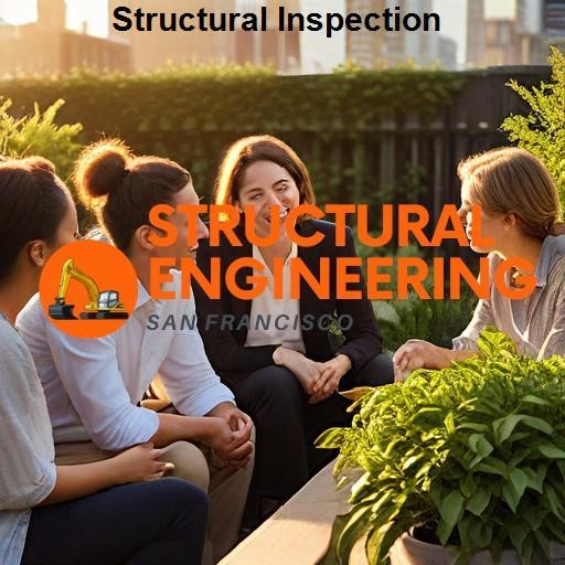 Structural Engineering San Francisco Structural Inspection